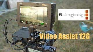 Blackmagic 12G Video Assist - a review