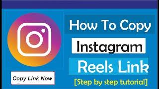 How To Copy Instagram Reels Link (2023 Updates)