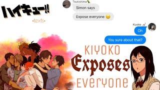 Kiyoko Exposes Everyone! •haikyuu texts•