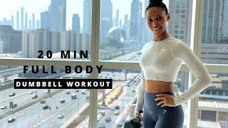 20-min Full Body Workout - DUMBBELLS | Muscle & Strength