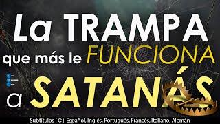 10 CONSEJOS para NO caer en las trampas de Satanás