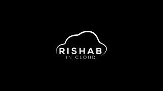 Rishab in Cloud - Intro
