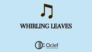 Oclef Kinder: Whirling leaves