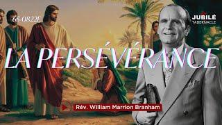 63-0113E - La persévérance | Prophète William Marrion Branham