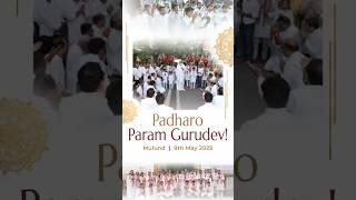 Mulund Welcomes Param Gurudev