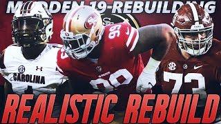 San Francisco 49ers Realistic Rebuild | Deebo Samuel to the Niners! Madden 19 Franchise