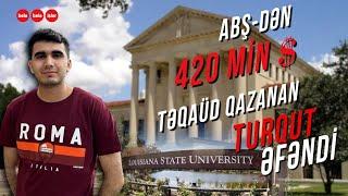 ABŞ-dan 420 min dollar təqaüd qazanan Turqut Əfəndi ilə MÜSAHİBƏ