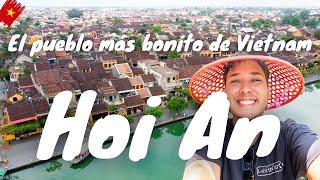 HOI AN el PUERTO MILENARIO, conociendo el PUEBLO MÁS BONITO de VIETNAM! - Vietnam #3