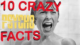 10 CRAZY Facts about PSYCHO (1960)