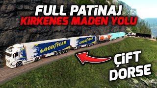 ÇOK RİSKLİ YOKUŞ YUKARI TIRMANIŞ // SAKIN DURMAYIN - KİRKENES MADEN YOLU | ETS 2 MP