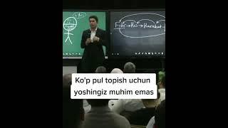 Ko’p pul topish uchun Yoshingiz muhim emas Muhammadali Eshonqulov