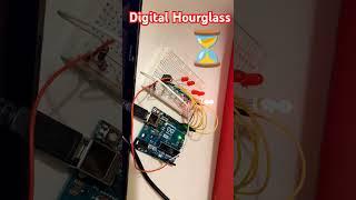 Arduino Digital Hourglass