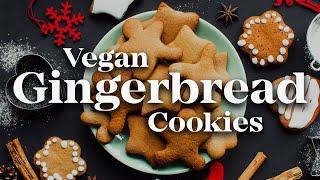 Spiced Vegan Gingerbread Cookies | How to Make Gingerbread Cookies