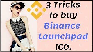 3 Tricks to buy Binance Launchpad ICO || Tricks for Celer Network ICO || [Latest Tricks]