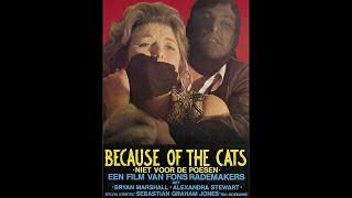 Because of the Cats (1973) | Brutalization | Delia Lindsay | Fons Rademakers