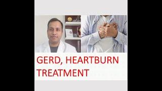 GERD, heartburn, acidity Treatment  in Hindi By Dr Vikas Singla