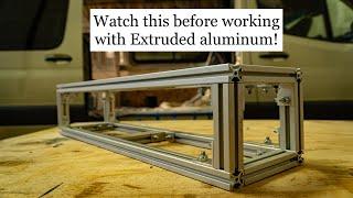 5 tips you should know before working with Extruded Aluminum! // 4x4 sprinter van build Ep. 4