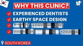 What Makes This The Top Dental Clinic in South Korea