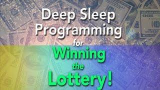 Deep Sleep Programming for Winning the Lottery - 4 HOURS - Super-Charged Affirmations