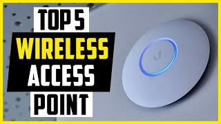 Wireless Access Point - Top 5 Best Wireless Access Point in 2023