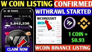 WCoin Listing Date | Wcoin Airdrop New Update | W-Coin Price Prediction Withdrawal