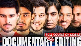 Beginner To Pro Documentary Video Editing Full Course In One Video On Mobile