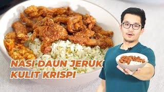 Resep Nasi Daun Jeruk, Kulit Ayam Crispy, dan Sambal Korek ala MASTERCHEF