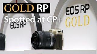 Canon RP in GOLD? How to use your Canon lens on Nikon!? Things You Might Have Missed CP+ 2019