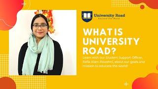 What is University Road?