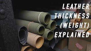 How to Choose the Right Leather Thickness (Weight) for Your Projects