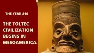 The Toltec civilization begins in Mesoamerica  #history