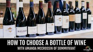 How to Choose a Bottle of Wine -  with Amanda McCrossin of SommVivant