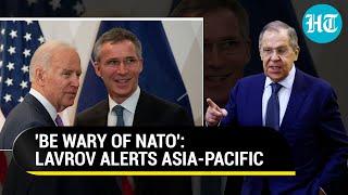 Russian FM Lavrov Cautions Asia-Pacific Amid Tussle With NATO | 'U.S. Wants Your Missile Base'