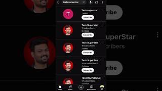 Tech Superstar nu இத்தனை சேனலா..|#shorts #youtubeshorts #trending #viral