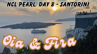 NCL Pearl: Day 8 Santorini, Greece  | Fira | Oia |  Caldera | Cable Car | Barolo | Speedboat | 4K