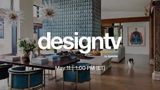 DesignTV Home Tour + Location Luxe