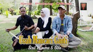 SIRIL ASMARA Ft. GITA - USAH MANCARI GANTI - RABAB RAUN SABALIK