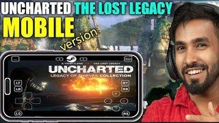 How To Download Uncharted the lost Legacy Game On Mobile I Techno gamerz new Uncharted video #3