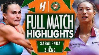 Aryna Sabalenka vs Qinwen Zheng - FULL Quarterfinal Highlights | Roland Garros 2025
