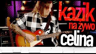 Kazik Na Żywo - Celina - Jak to zagrać na gitarze