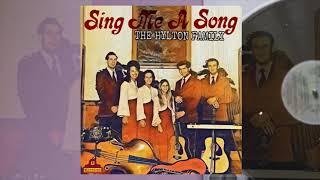 The Hylton Family: Sing Me A Song (Mid 1970’s) Rare Bluegrass Gospel