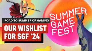 What We Want To See This Summer Game Fest - Road to Summer of Gaming