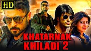 Khatarnak Khiladi 2 - Suriya's Blockbuster Action Hindi Dubbed Movie | Samantha, Vidyut Jammwal