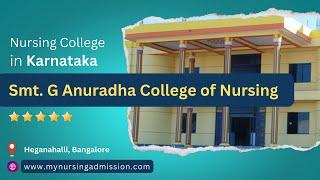 Smt.G Anuradha College of Nursing-Bangalore | Nursing Colleges in Karnataka | mynursingadmission.com