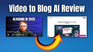 Video to Blog AI: Easily Repurpose YouTube Videos into Blog Posts