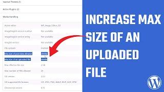 How to Increase Maximum Upload File Size in WordPress