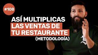 Ep 108 - MULTIPLICA LAS VENTAS DE TU RESTAURANTE (Metodología) con Julián Betancourt