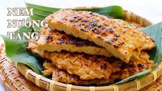 Nem Nướng Tảng - Thử Làm Nem Nướng Theo Kiểu Này - Dai Béo Thơm Ngon Như Tiệm