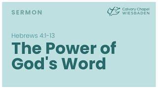 The Power of the Word of God | Hebrews 4:1-13