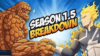 Marvel Rivals SEASON 1.5 BREAKDOWN (The Thing AND Human Torch)